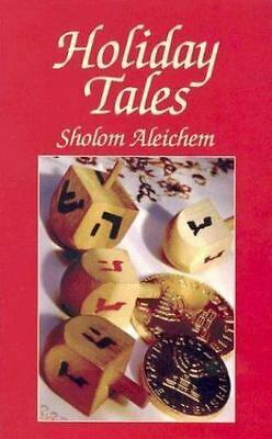 Holiday Tales by Aliza Shevrin, Sholem Aleichem