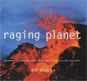 Raging Planet by Bill McGuire