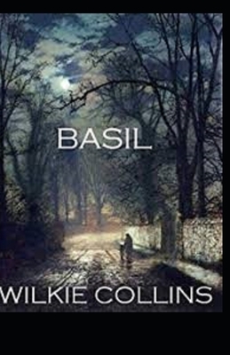 Basil Illustrated by Wilkie Collins