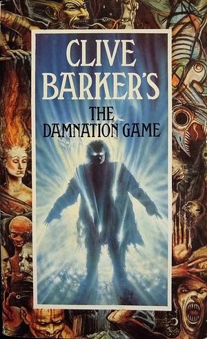 The Damnation Game by Clive Barker