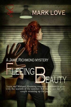 Fleeing Beauty by Mark Love