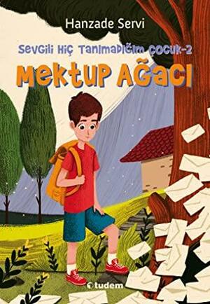 Mektup Ağacı by Hanzade Servi