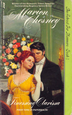 Finessing Clarissa by Marion Chesney