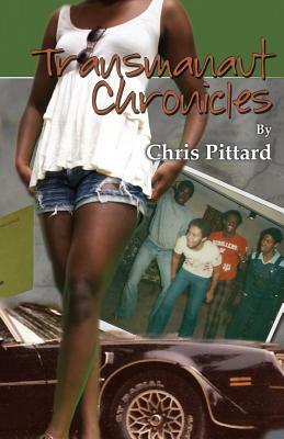 Transmanaut Chronicles by Chris Pittard