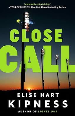 Close Call by Elise Hart Kipness