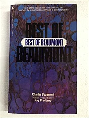 Best of Beaumont by Charles Beaumont