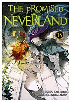 The Promised Neverland #15 by Kaiu Shirai, Posuka Demizu