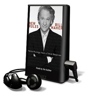 New Rules by Bill Maher
