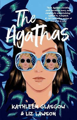 The Agathas by Liz Lawson, Kathleen Glasgow