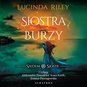 Siostra Burzy by Lucinda Riley