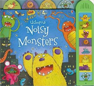 Noisy Monsters by Jessica Greenwell