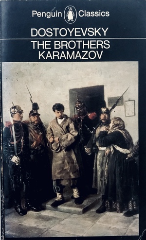 The Brothers Karamazov by Fyodor Dostoevsky