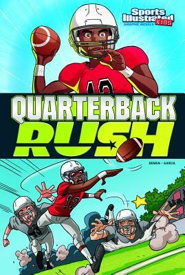 Quarterback Rush by Carl Bowen