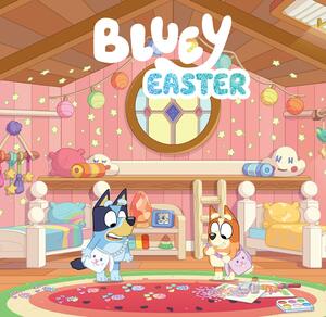 Bluey: Easter by Bluey