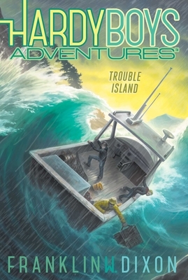 Trouble Island by Franklin W. Dixon