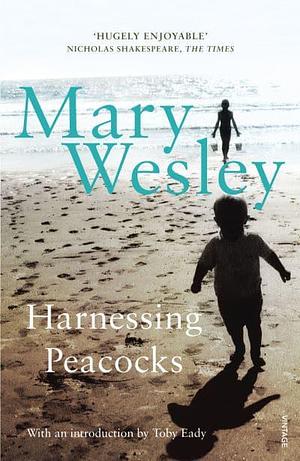 Harnessing Peacocks by Mary Wesley