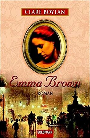 Emma Brown. by Clare Boylan