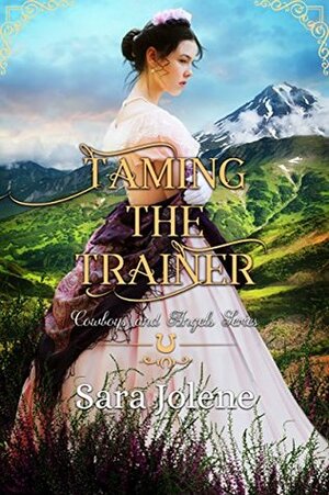 Taming the Trainer by Sara Jolene