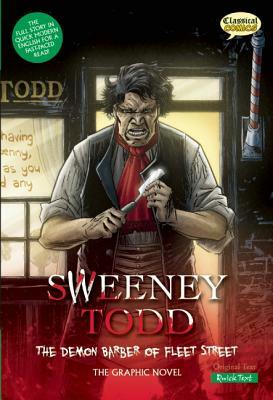 Sweeney Todd: The Demon Barber of Fleet Street, Quick Text: The Graphic Novel by 