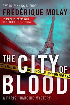 The City of Blood by Jeffrey Zuckerman, Frédérique Molay