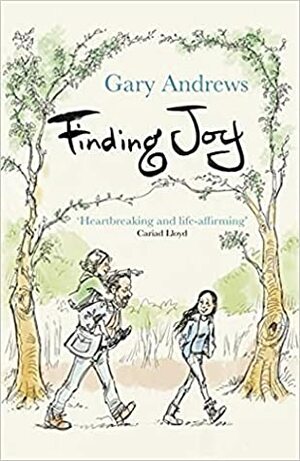 Finding Joy by Gary Andrews