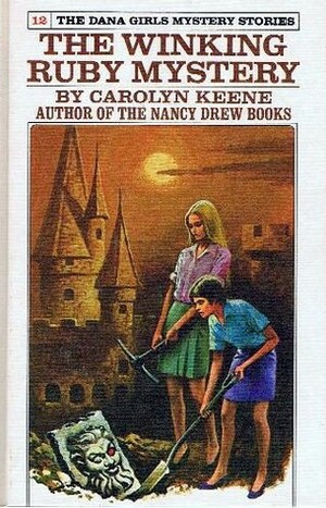 The Winking Ruby Mystery by Carolyn Keene