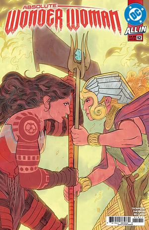 Absolute Wonder Woman #12 by Kelly Thompson