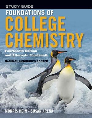 Foundations Of College Chemistry by Susan Arena, Morris Hein