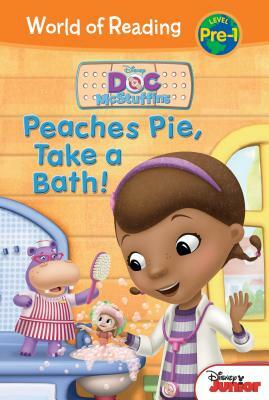 Doc McStuffins: Peaches Pie, Take a Bath! by Ed Valentine, Bill Scollon