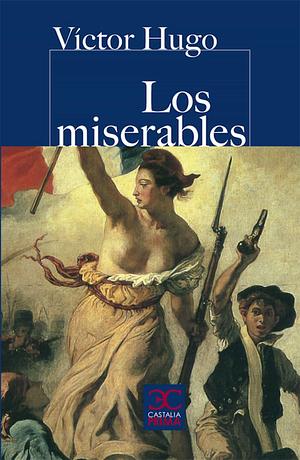 Los Miserables by Victor Hugo