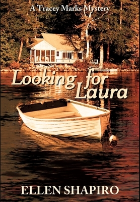Looking for Laura by Ellen Shapiro