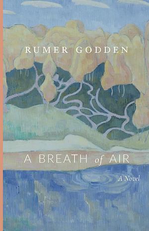 A Breath of Air by Rumer Godden