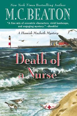 Death of a Nurse by M.C. Beaton