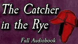 The Catcher in the Rye by J.D. Salinger
