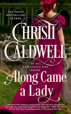 Along Came a Lady by Christi Caldwell