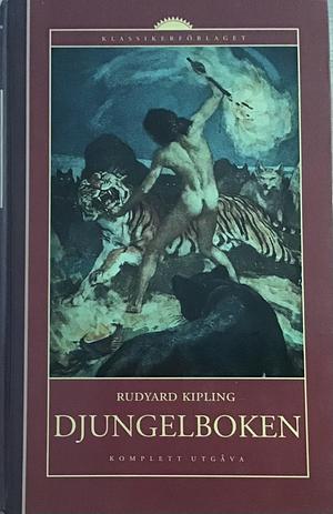 Djungelboken by Rudyard Kipling