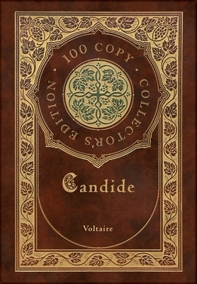 Candide (100 Copy Collector's Edition) by Voltaire