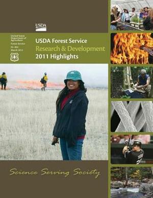 USDA Forest Service Research & Development 2011 Highlights by U. S. Department of Agriculture