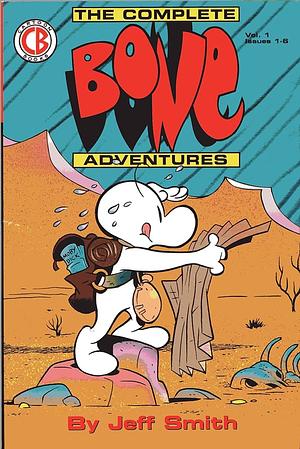 The Complete Bone Adventures Vol. 1 by Jeff Smith