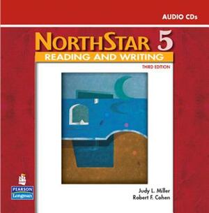 Northstar, Reading and Writing 5, Audio CDs (2) by Judith Miller, Robert Cohen