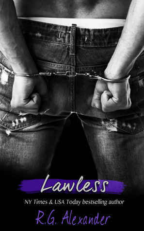 Lawless by R.G. Alexander