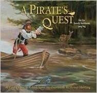 A Pirate's Quest: For His Family Heirloom Peg Leg by Laura Sams