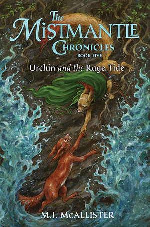 Urchin and the Rage Tide by M.I. McAllister