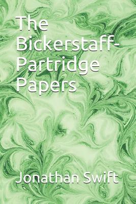 The Bickerstaff-Partridge Papers by Jonathan Swift