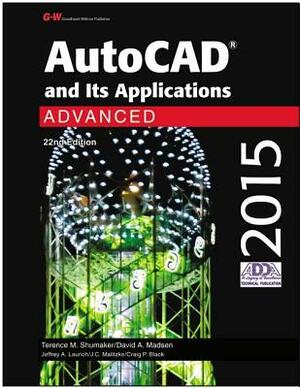 AutoCAD and Its Applications by Terence M. Shumaker