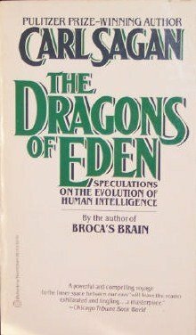 The Dragons of Eden by Carl Sagan
