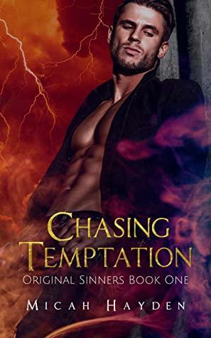 Chasing Temptation by Micah Hayden