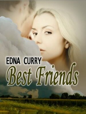 Best Friends by Edna Curry