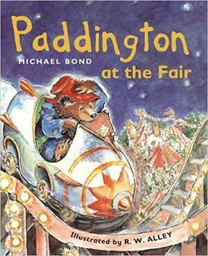 Paddington At The Fair by Michael Bond