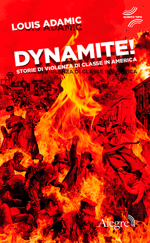 Dynamite! by Louis Adamic
